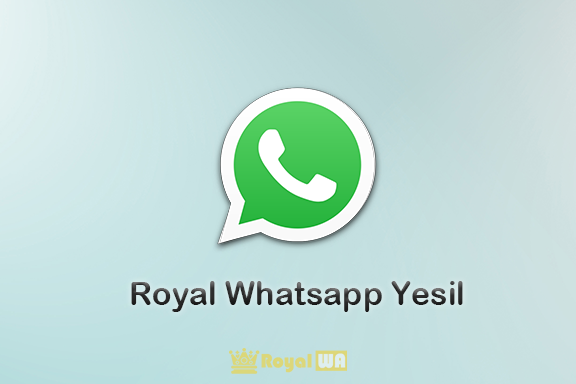 Yeşil Whatsapp Royal Indir